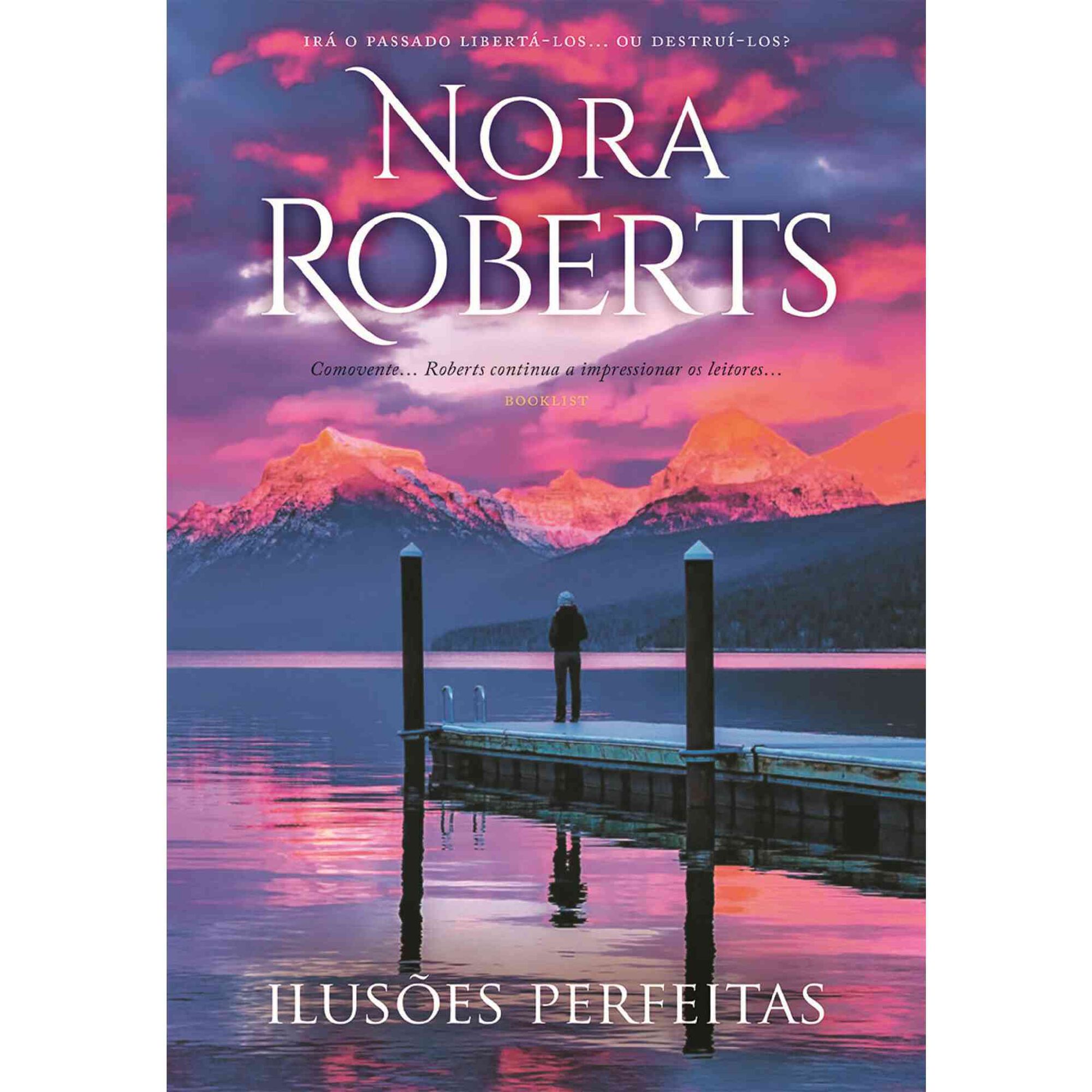 Ilus&otilde;es Perfeitas de Nora Roberts