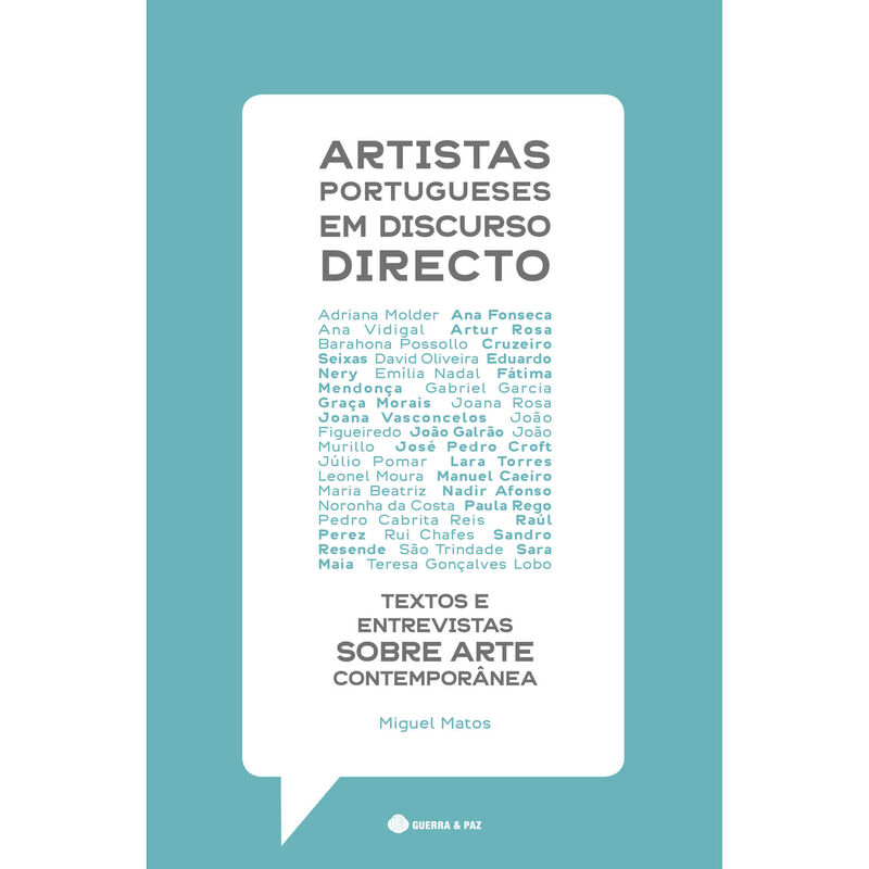 Artistas Portugueses em Discurso Directo de Miguel Matos