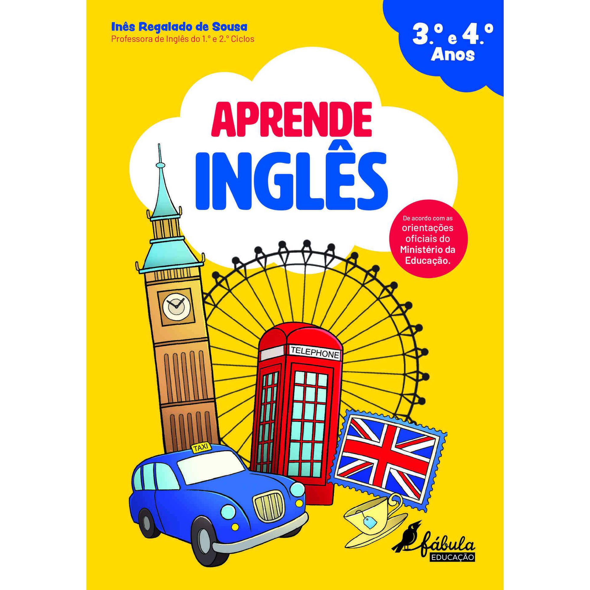 Aprende Inglês - 3º e 4º Ano Aprende Inglês - 3º e 4º Ano