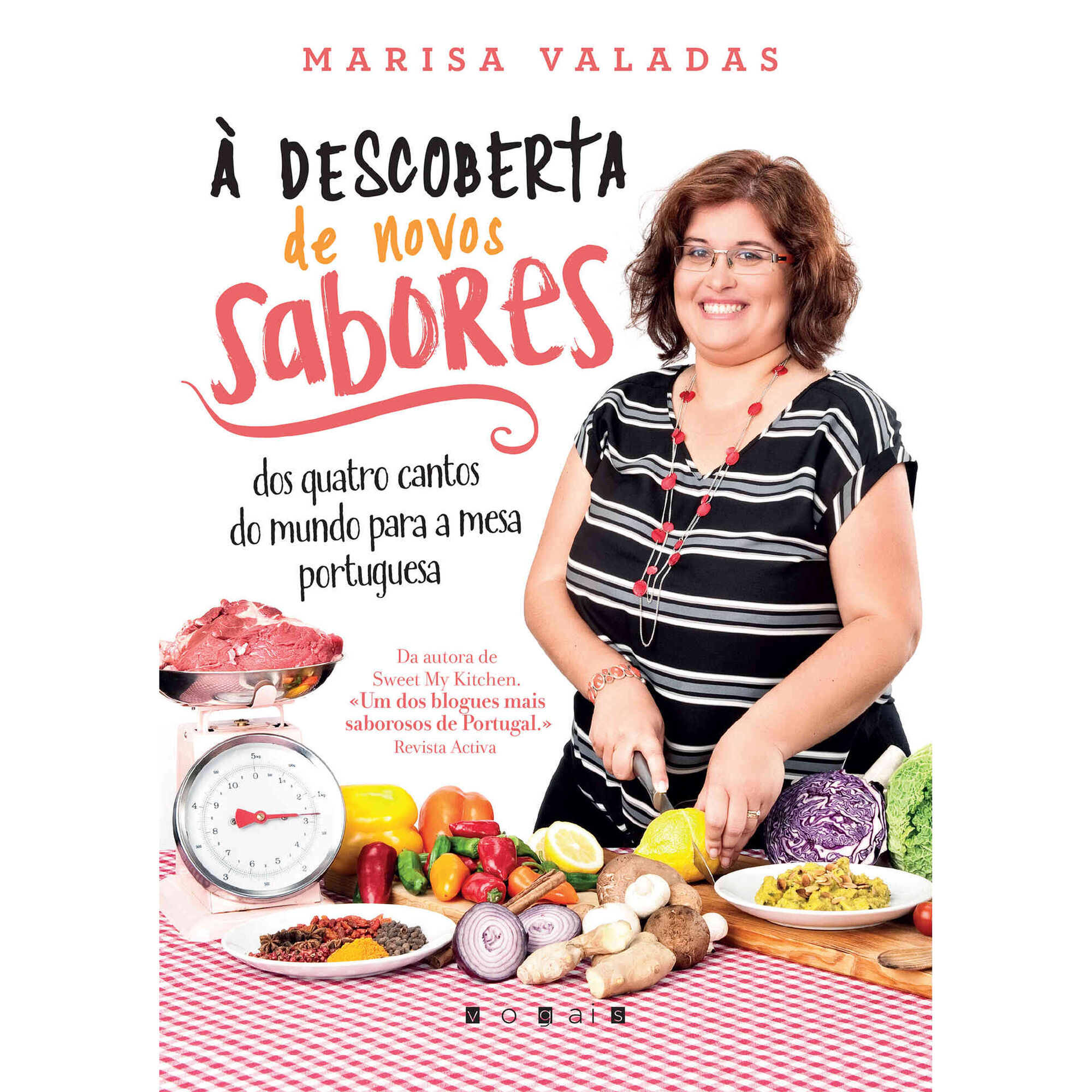 &Agrave; Descoberta de Novos Sabores de Marisa Valadas
