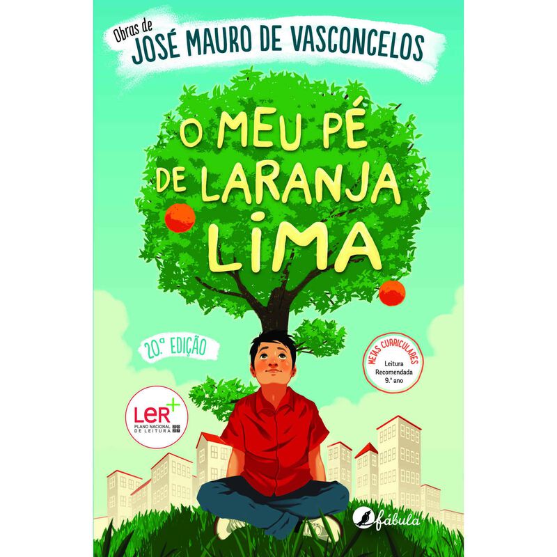 O Meu Pé de Laranja Lima de José Mauro de Vasconcelos