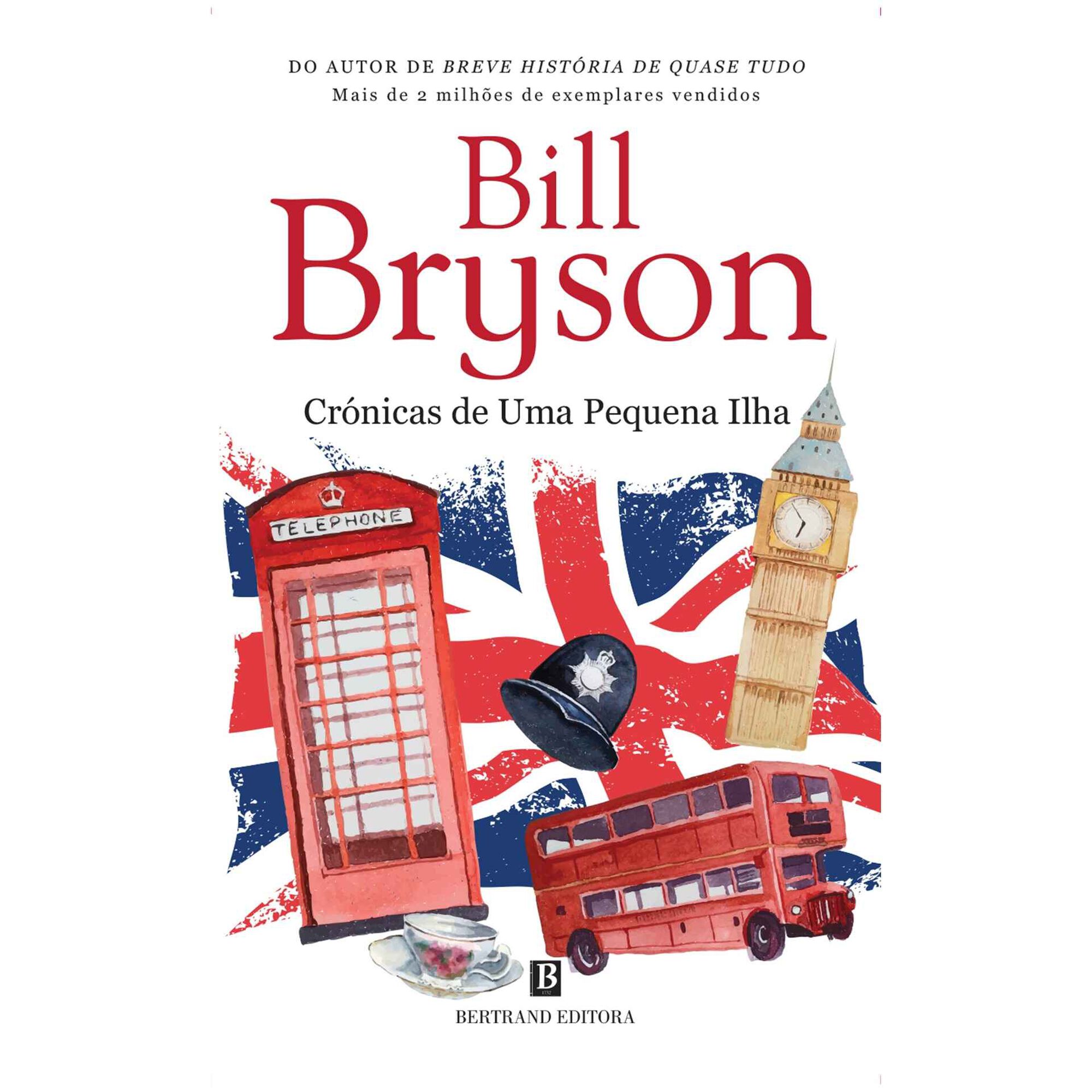 Cr&oacute;nicas de Uma Pequena Ilha de Bill Bryson