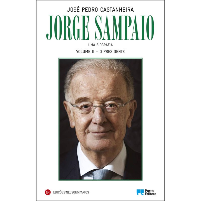 Jorge Sampaio - Uma Biografia (2º Volume) de José Pedro Castanheira