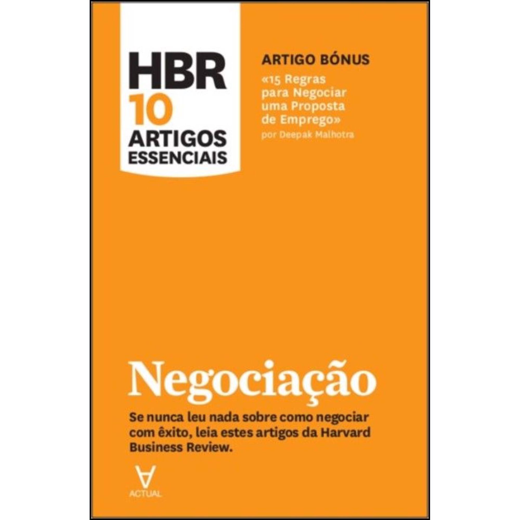 HBR 10 Artigos Essenciais - Negocia&ccedil;&atilde;o