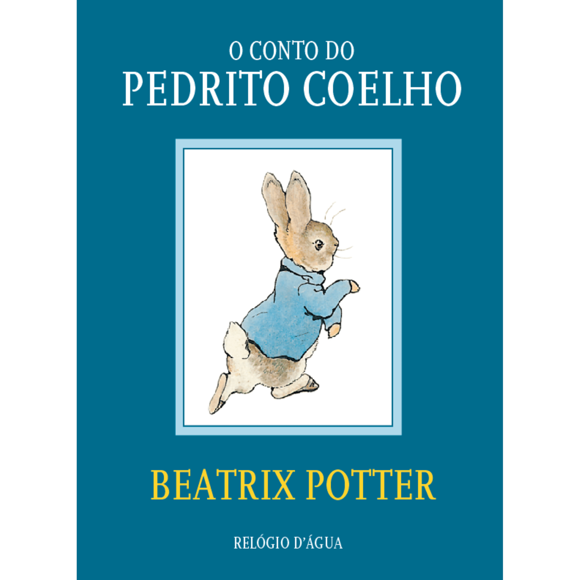 O Conto do Pedrito Coelho de Beatrix Potter