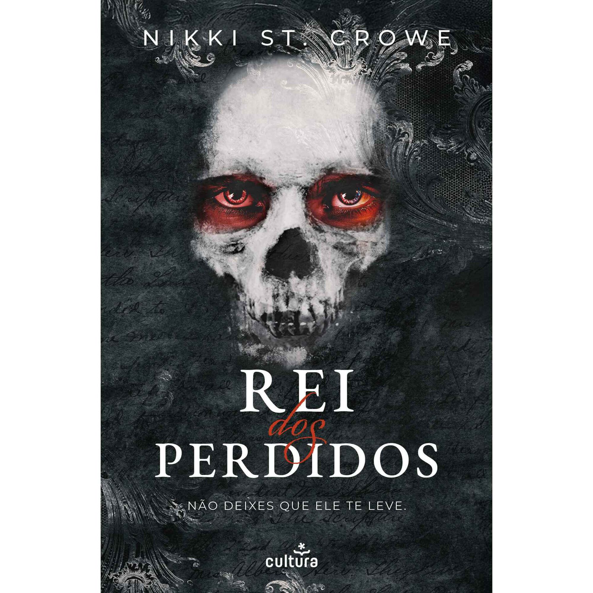 Rei dos Perdidos de Nikki St. Crowe