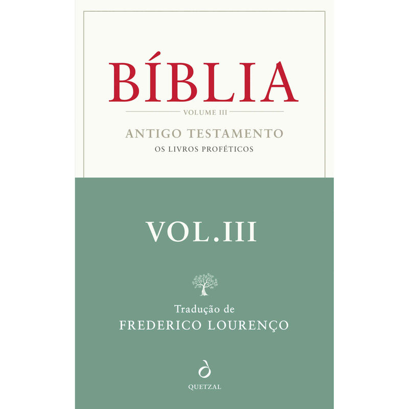 Bíblia - Antigo Testamento (Volume III) de Frederico Lourenço