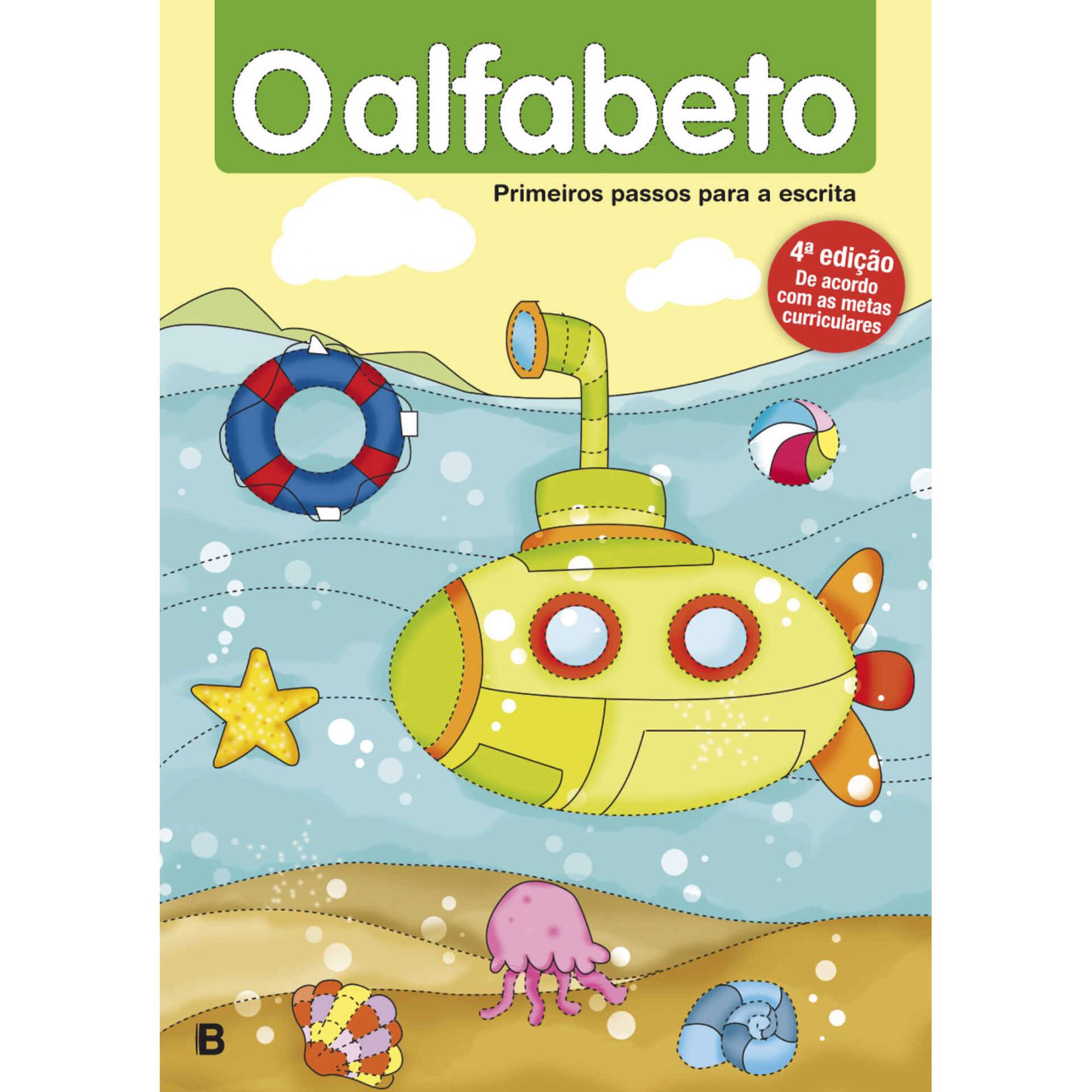 Primeiros Passos para a Escrita - O Alfabeto