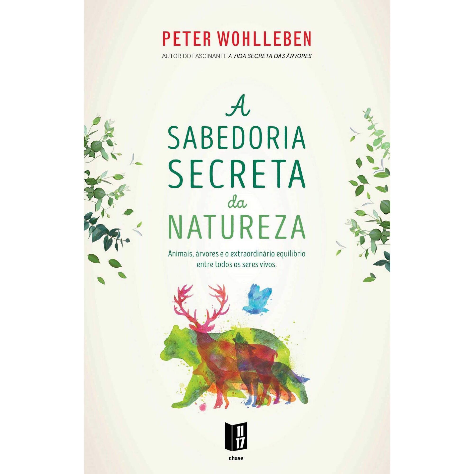 A Sabedoria Secreta da Natureza (Livro de Bolso)
