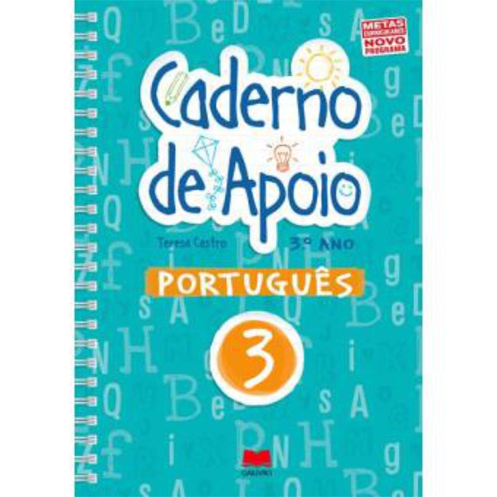 Cadernos de Apoio de Portugu&ecirc;s - 3.&ordm; Ano de Teresa Castro