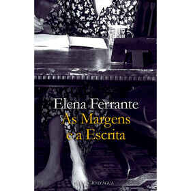 As Margens e a Escrita de Elena Ferrante