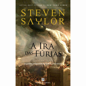 A Ira das F&uacute;rias de Steven Saylor