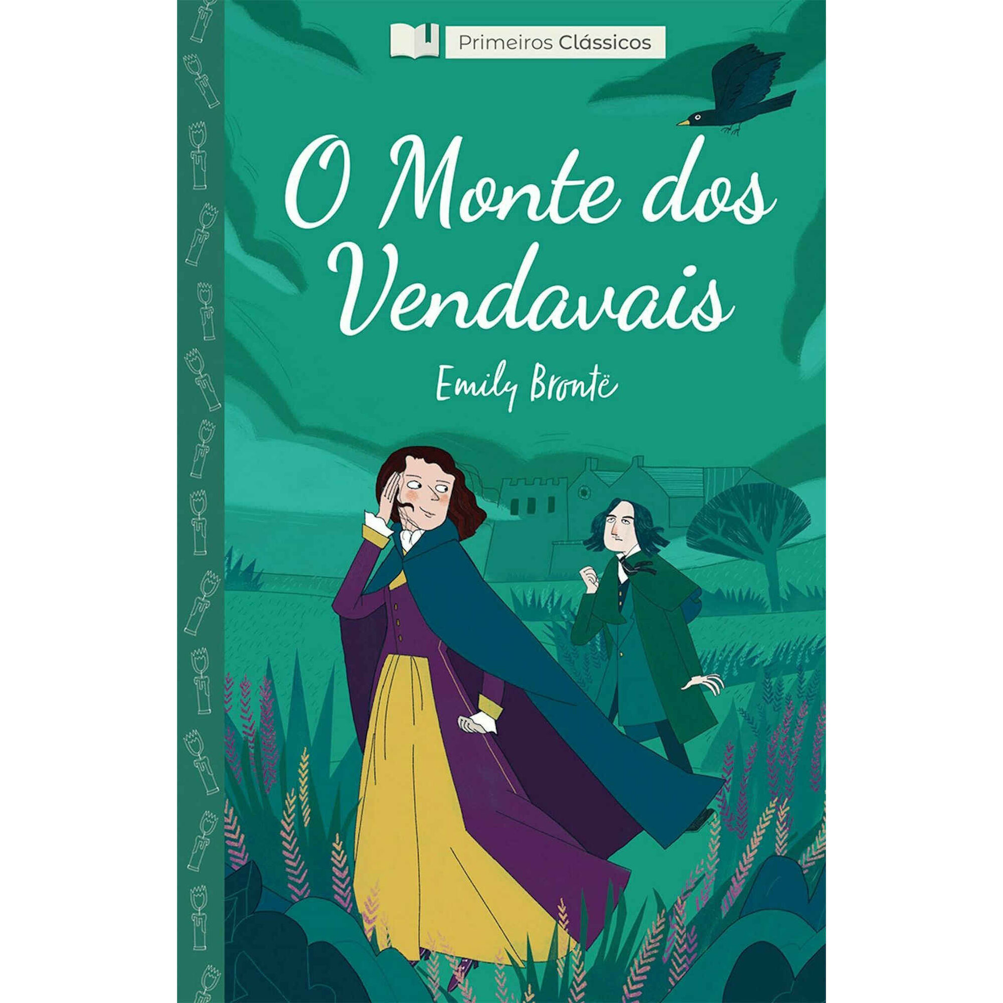 Primeiros Clássicos - O Monte dos Vendavais (Livro 6)