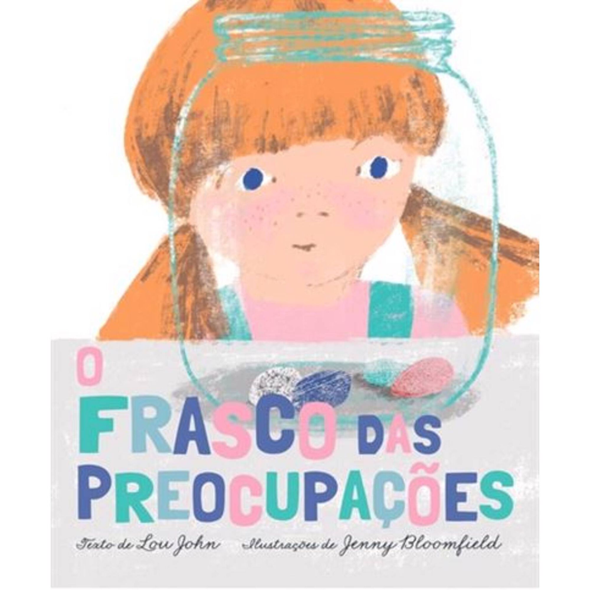 O Frasco das Preocupações O Frasco das Preocupações