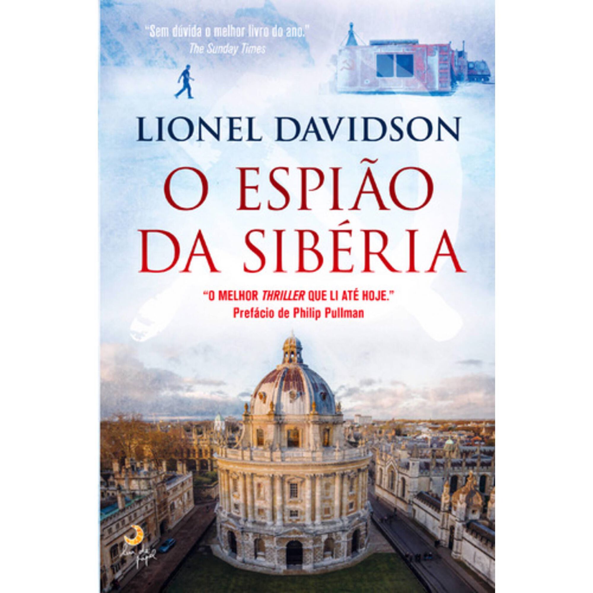 O Espi&atilde;o da Sib&eacute;ria de Lionel Davidson