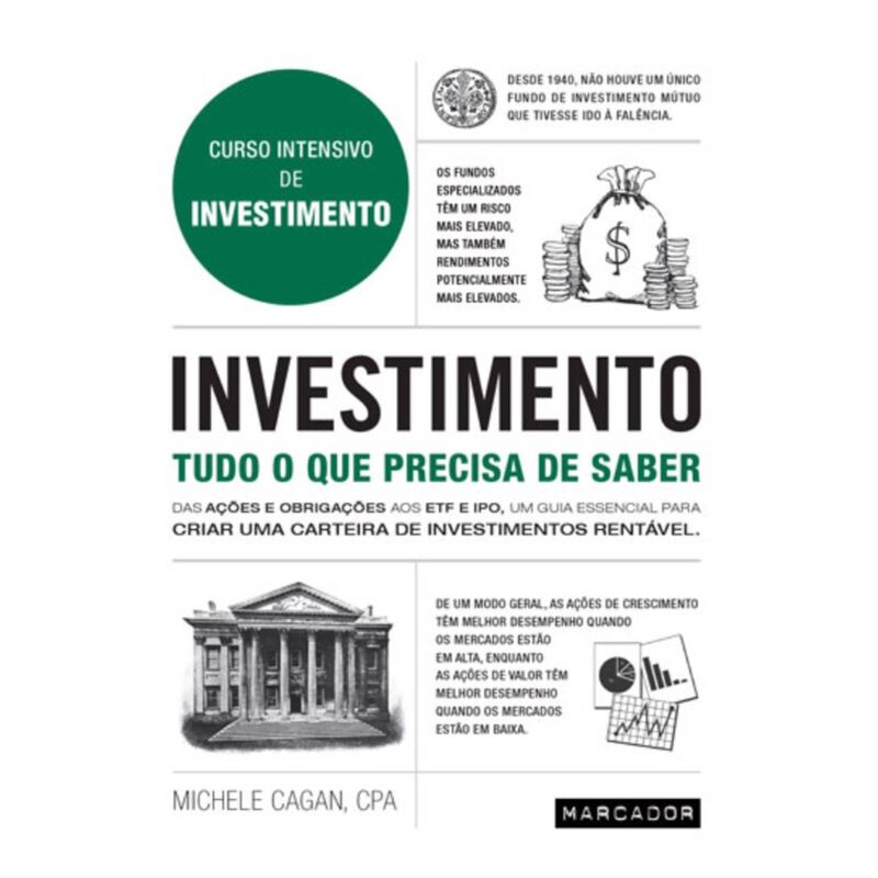 Investimento - Tudo o que Precisa de Saber de Michele Cagan