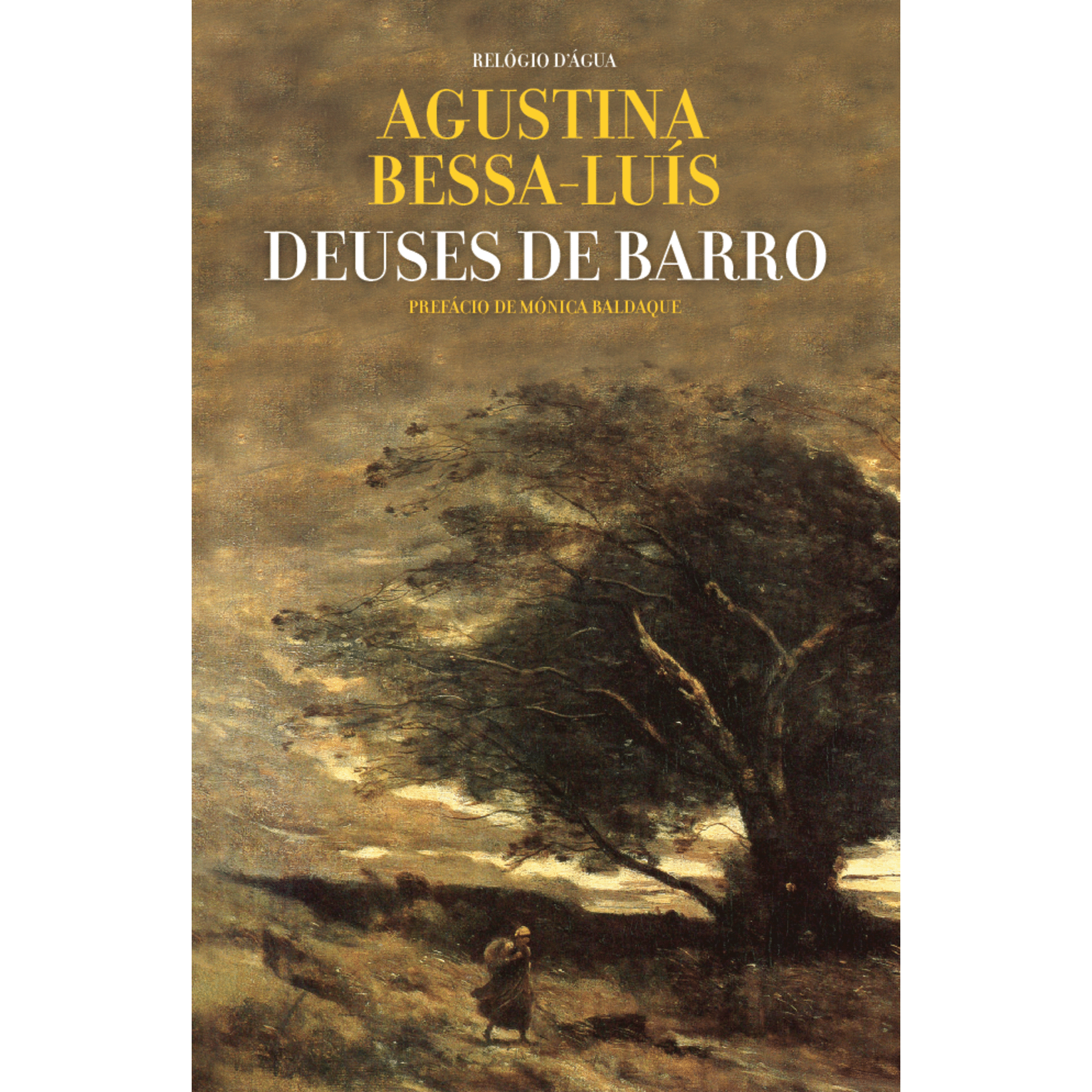 Deuses de Barro de Agustina Bessa-Lu&iacute;s