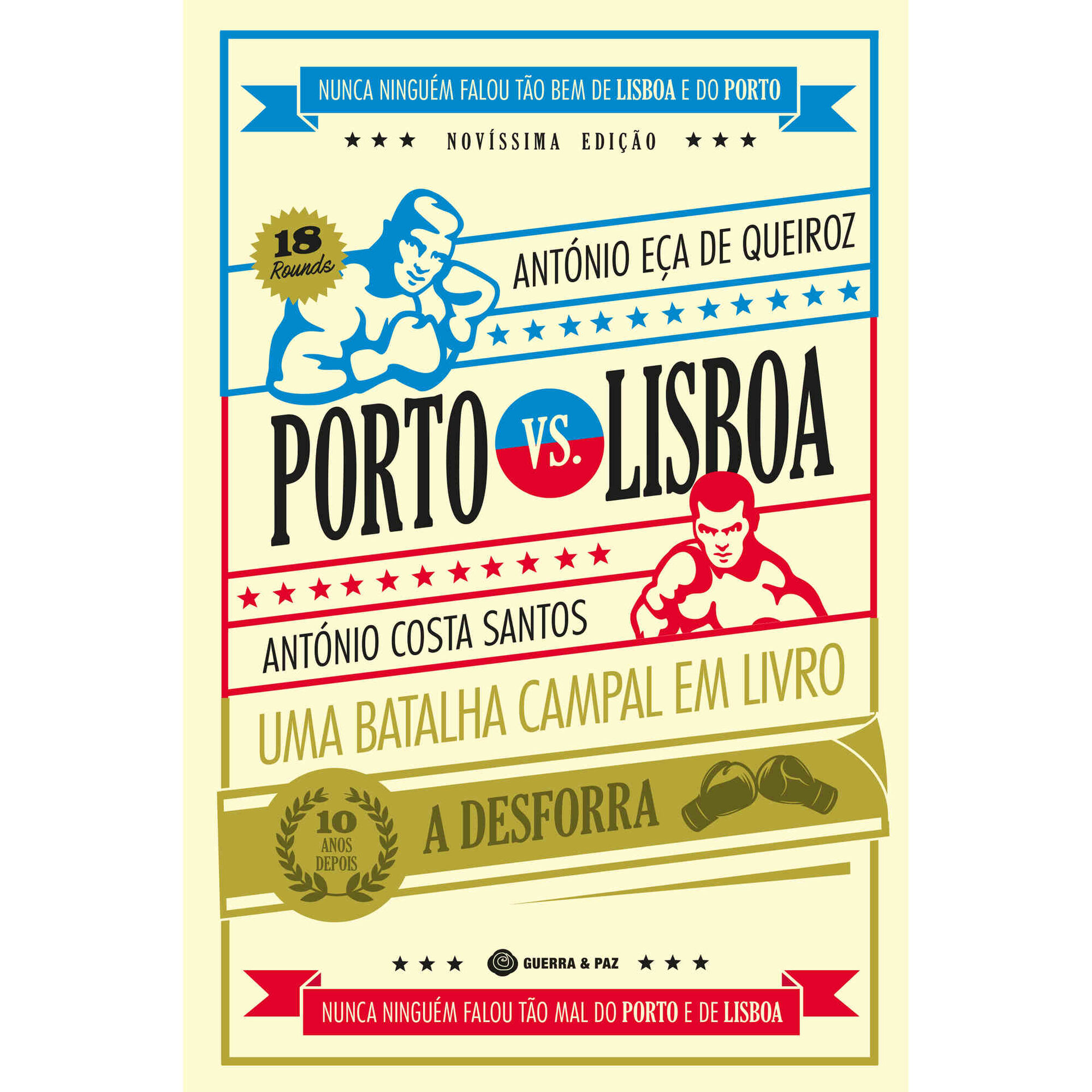 Porto Vs. Lisboa de Ant&oacute;nio E&ccedil;a de Queiroz