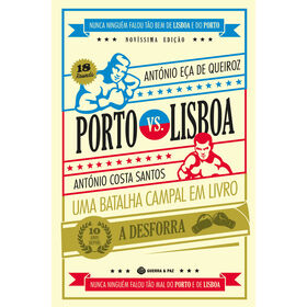 Porto Vs. Lisboa de Ant&oacute;nio E&ccedil;a de Queiroz