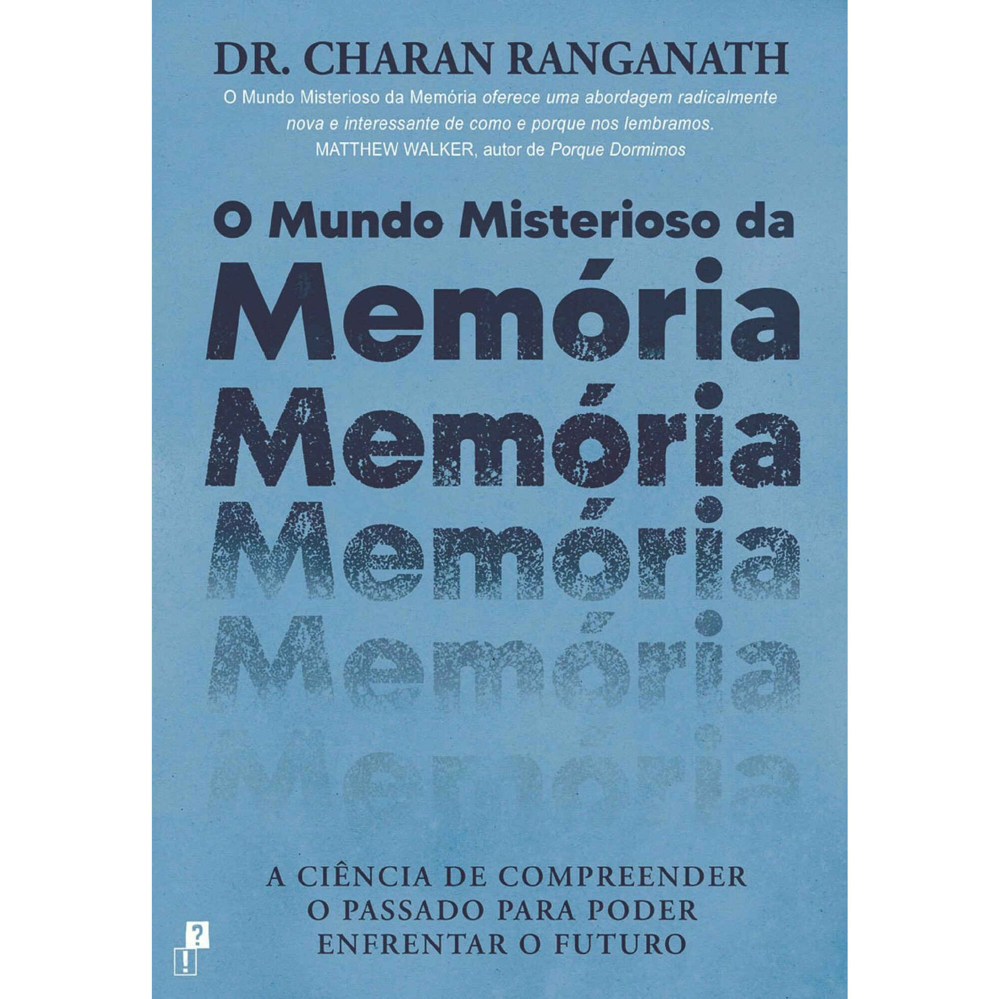 O Mundo Misterioso da Memória