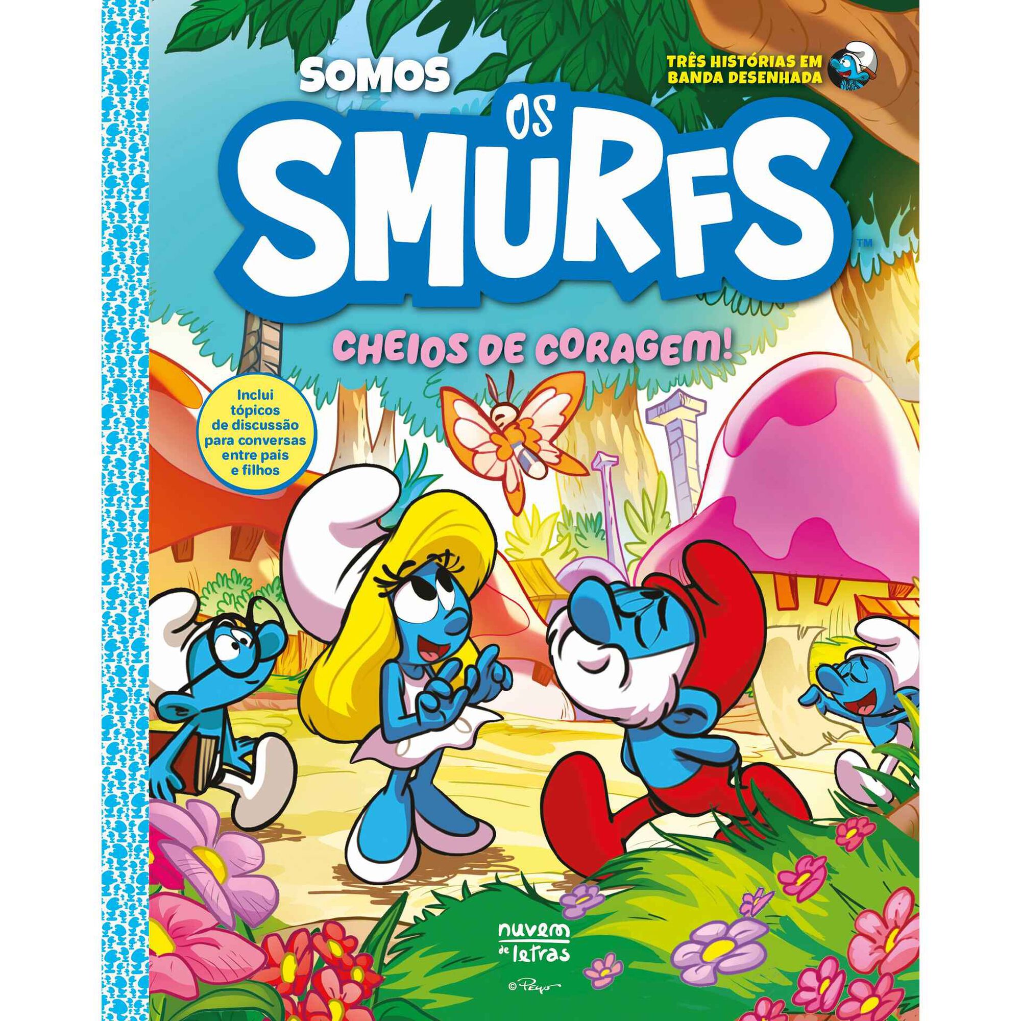 Somos os Smurfs - Cheios de Coragem!