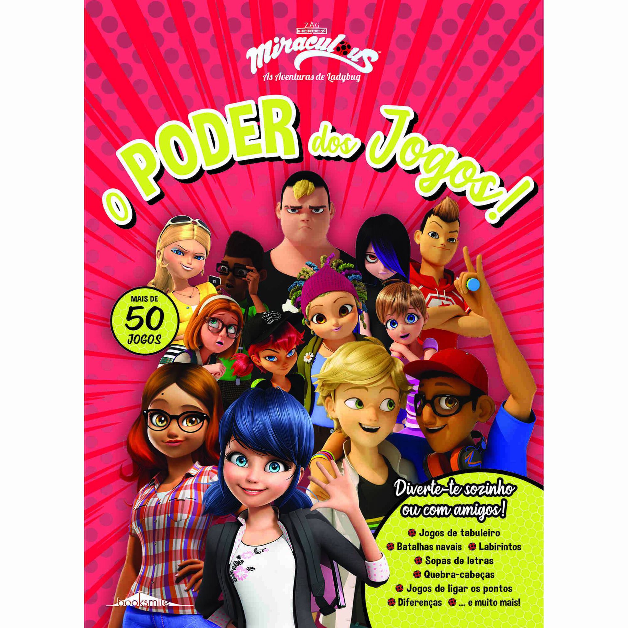 Miraculous: As Aventuras de Ladybug - O Poder dos Jogos!