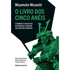 O Livro dos Cinco An&eacute;is de Miyamoto Musashi