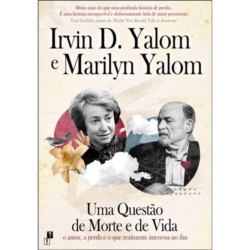 Uma Questão de Morte e de Vida de Irvin D. Yalom e Marilyn Yalom
