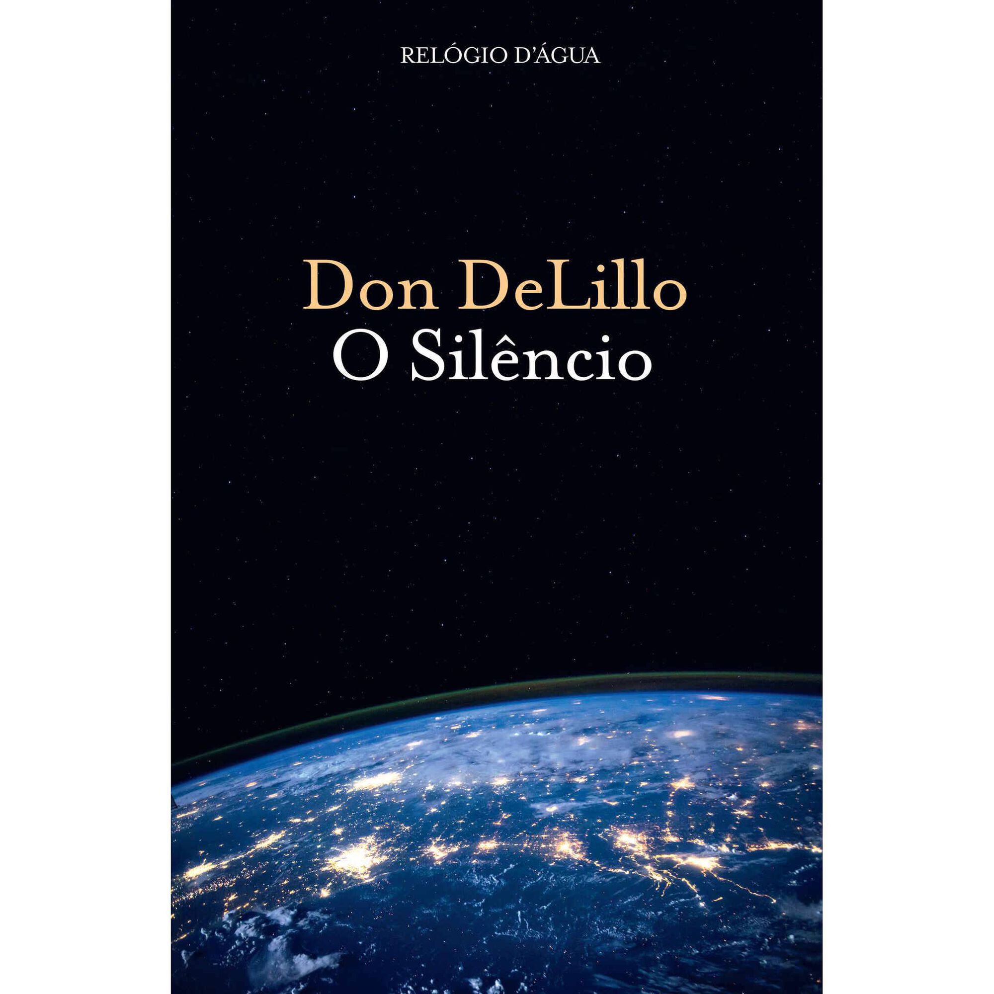 O Sil&ecirc;ncio de Don DeLillo