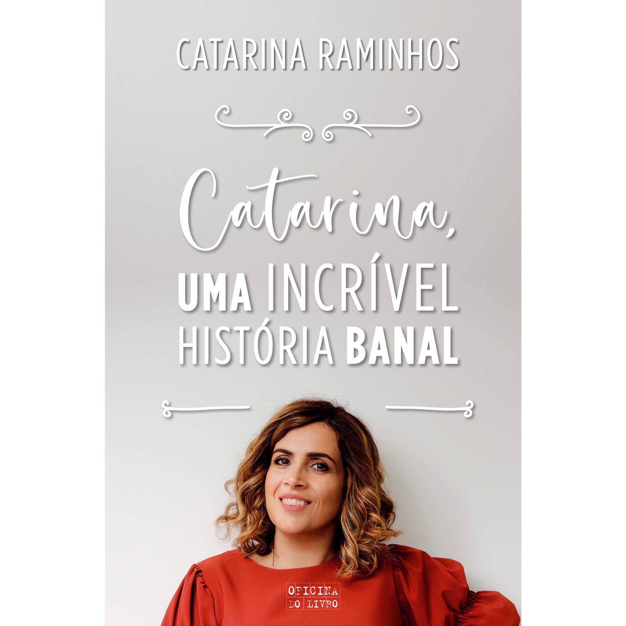Catarina, Uma Incrível História Banal