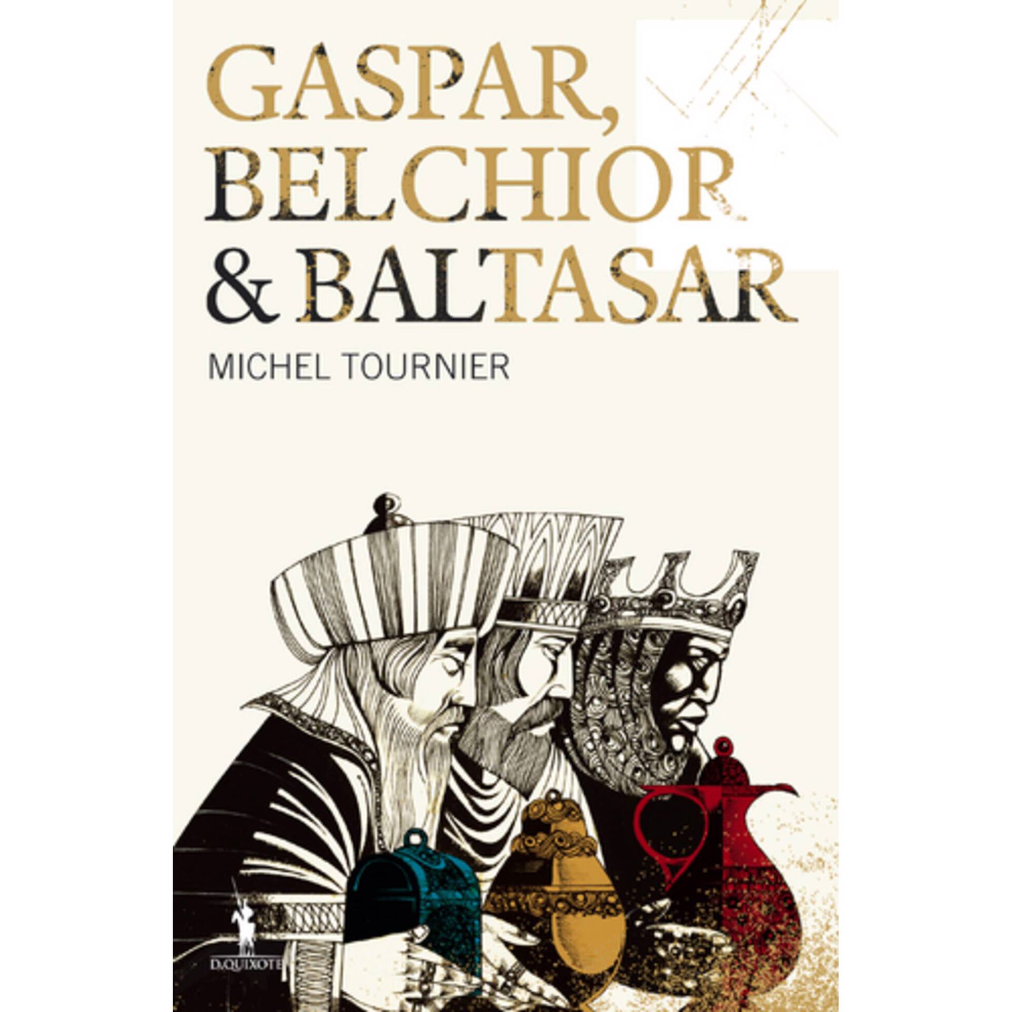 Gaspar, Belchior & Baltasar de Michel Tournier