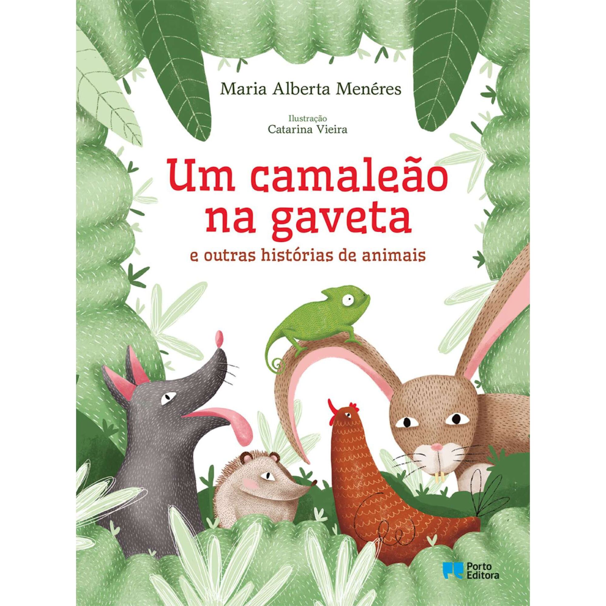 Um camaleão na gaveta e outras histórias de animais