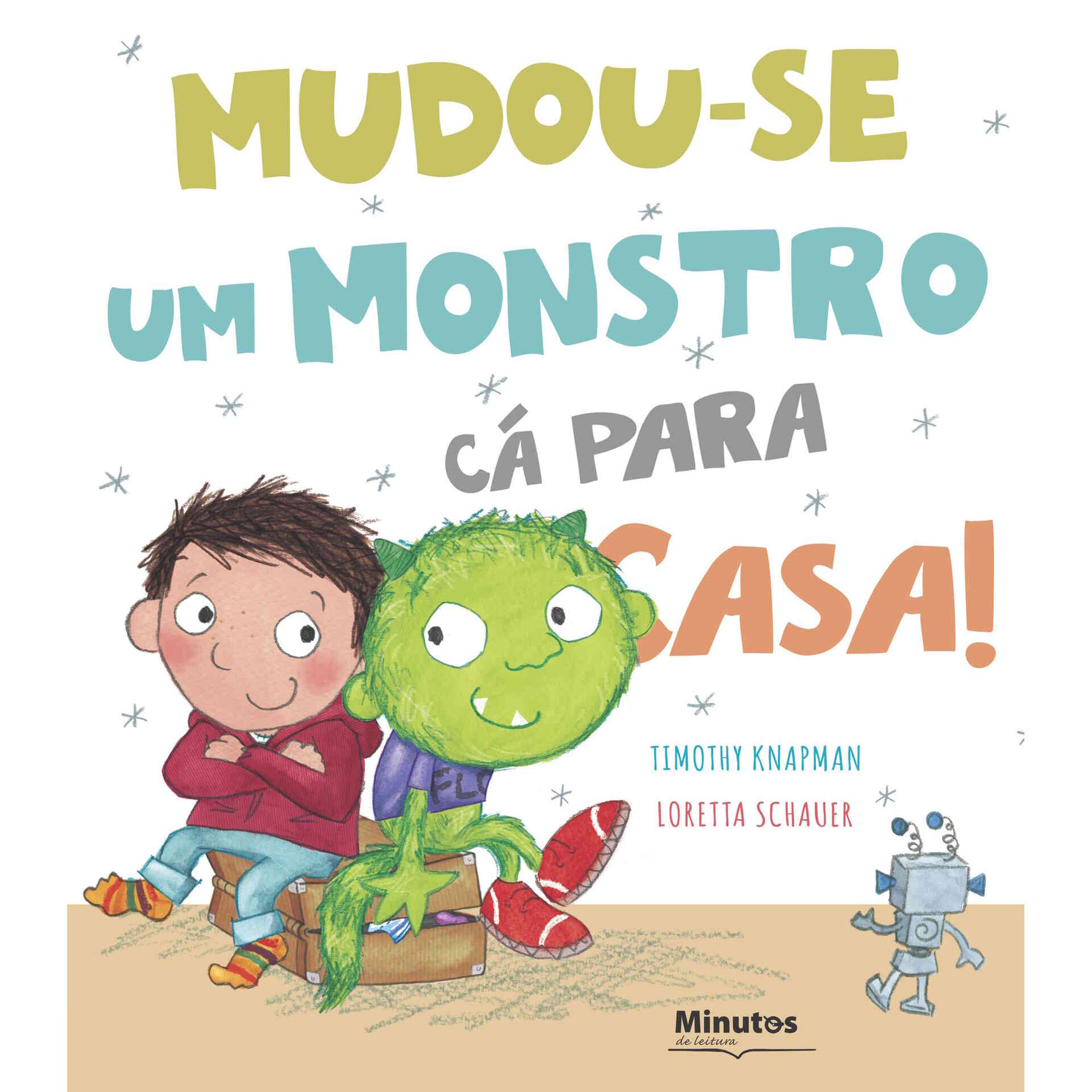 Mudou-se um Monstro c&aacute; Para Casa de Timothy Knapman