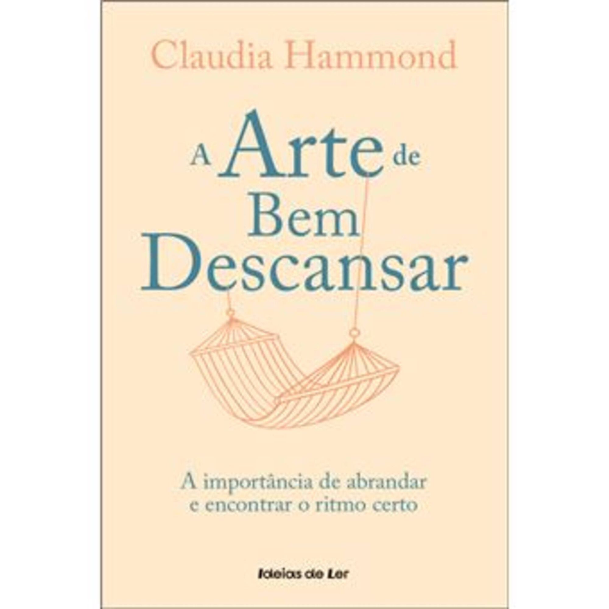 A Arte de Bem Descansar