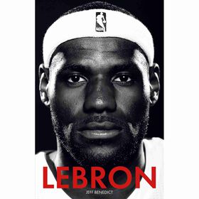 LeBron de Jeff Benedict