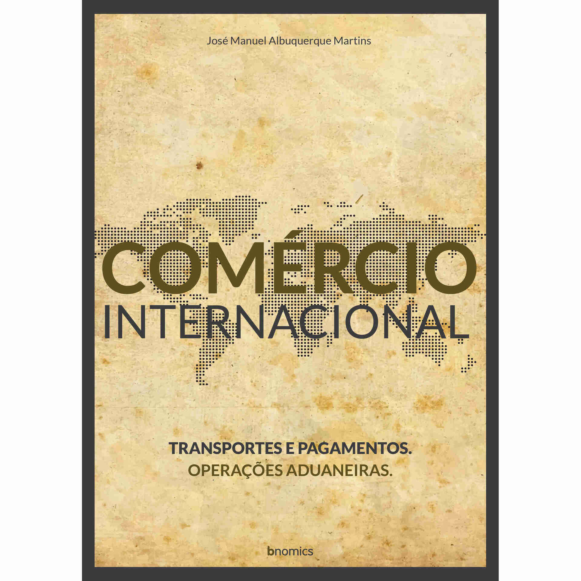 Com&eacute;rcio Internacional de Jos&eacute; M. Albuquerque Martins