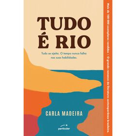 Tudo &eacute; Rio de Carla Madeira