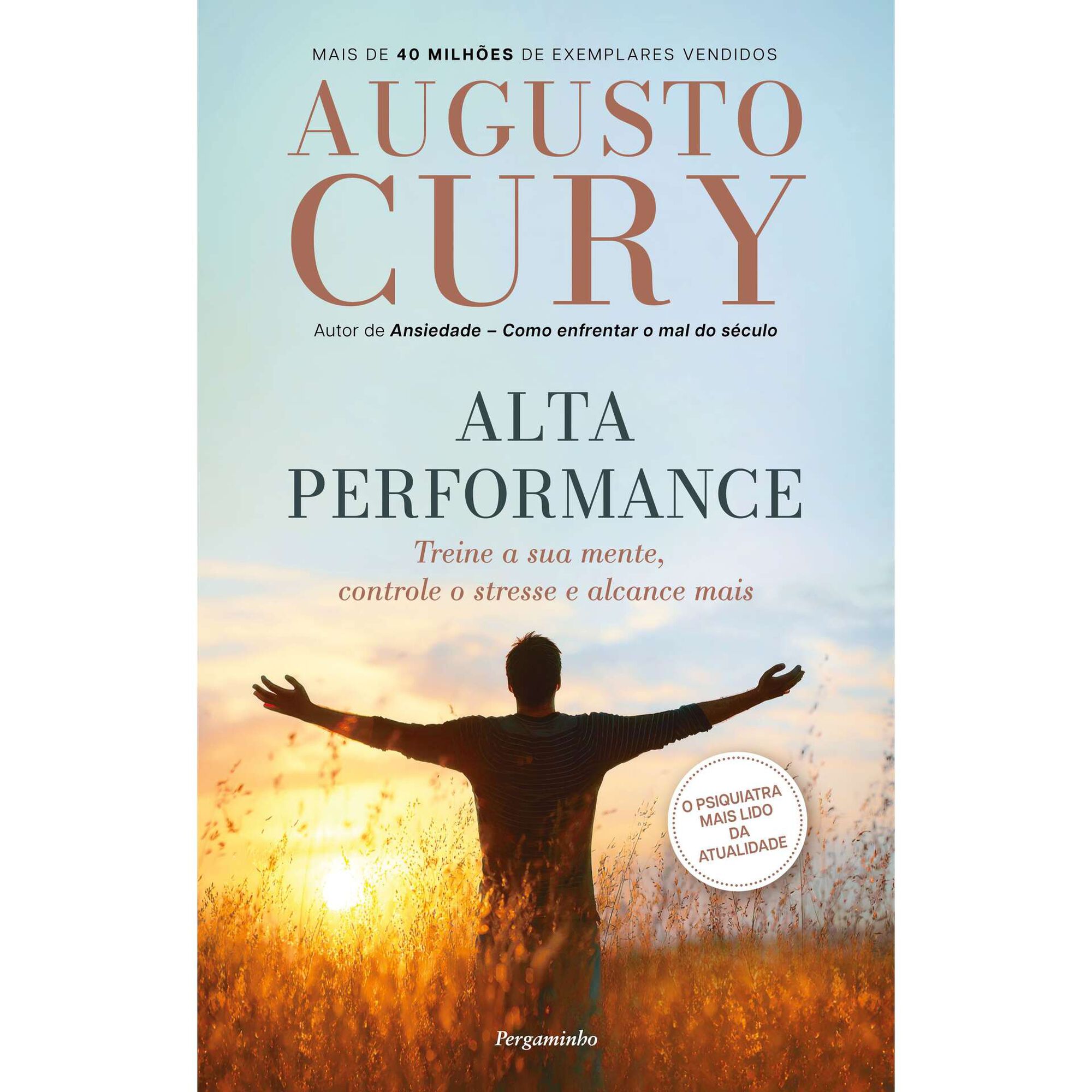 Alta Performance de Augusto Cury