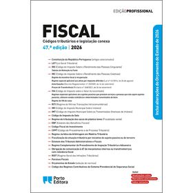 Fiscal - C&oacute;digos Tribut&aacute;rios e Legisla&ccedil;&atilde;o Conexa (47&ordf; Edi&ccedil;&atilde;o)
