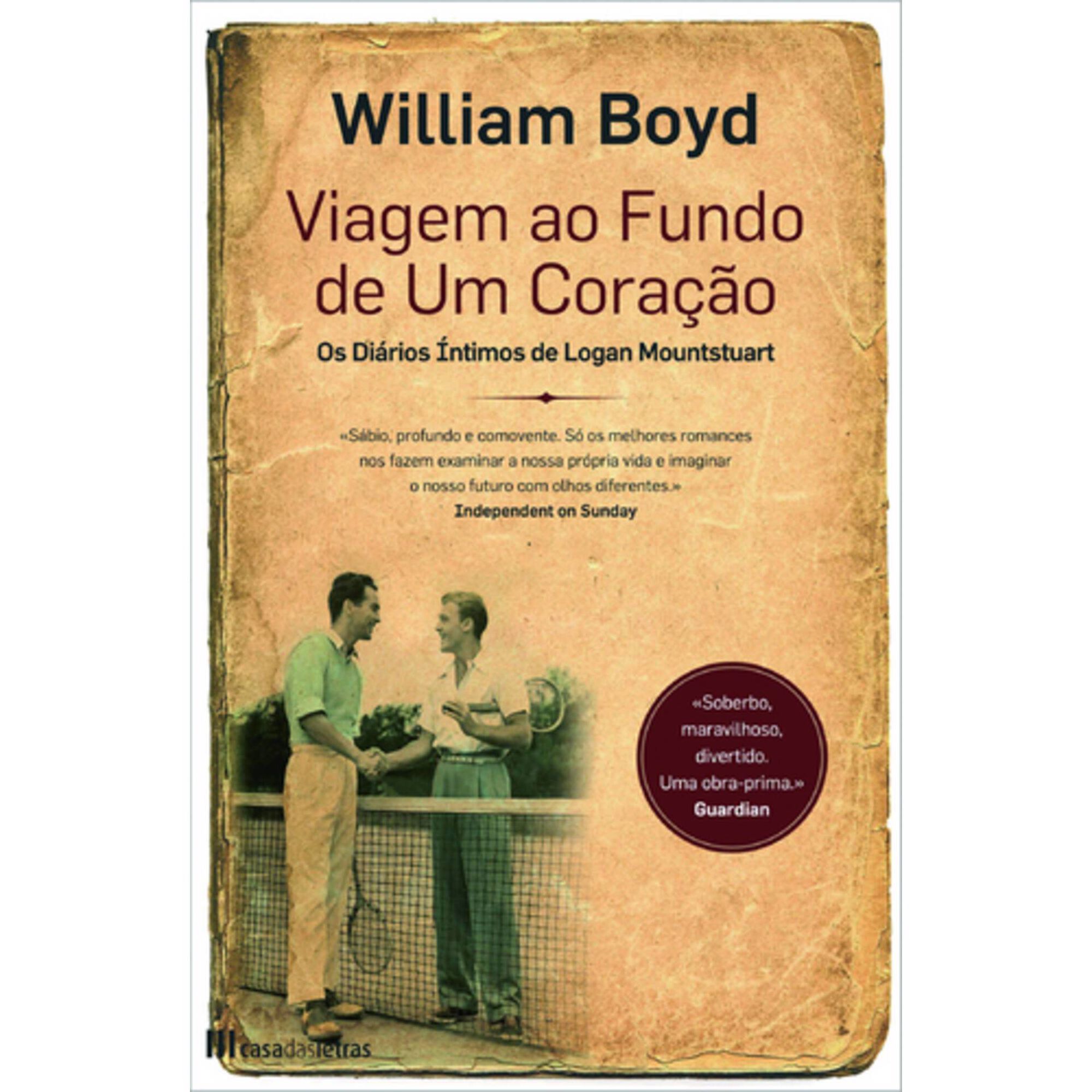 Viagem ao Fundo de um Cora&ccedil;&atilde;o de William Boyd