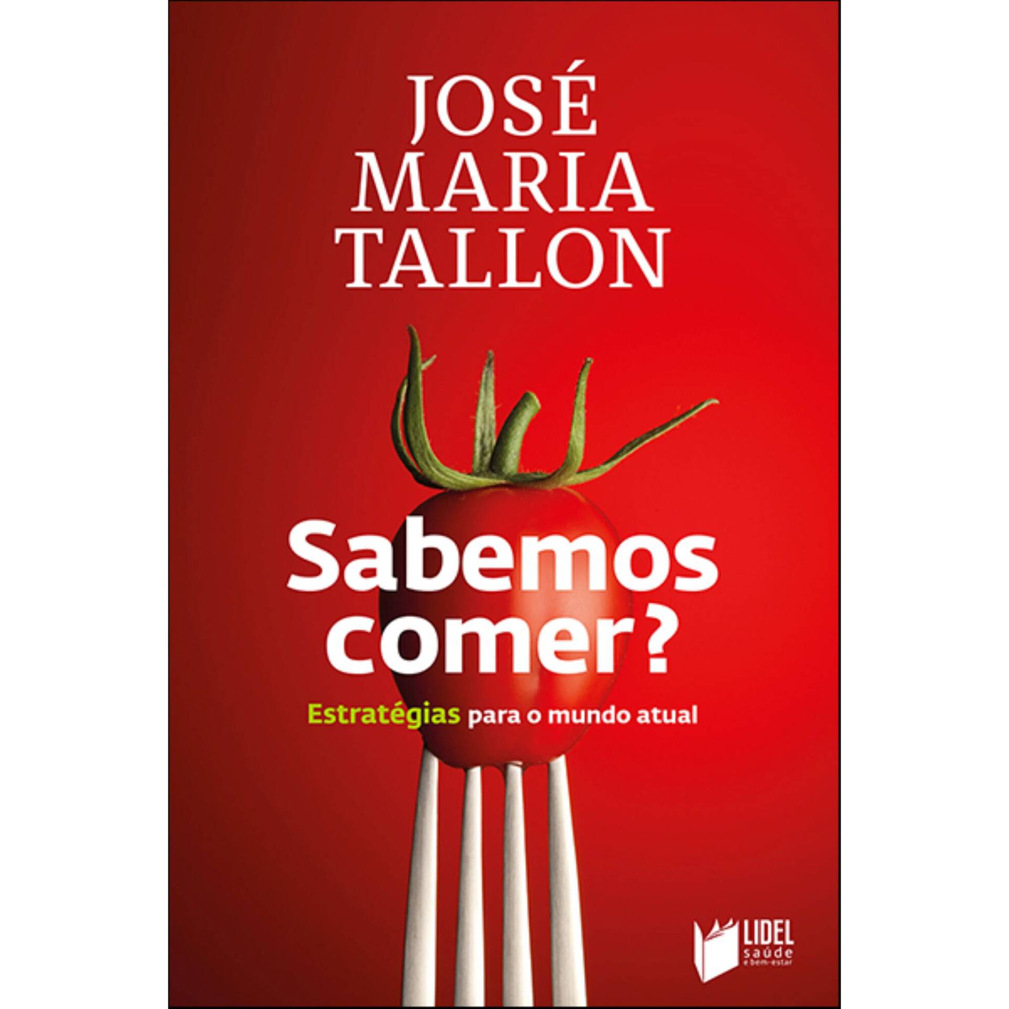Sabemos Comer? de Jos&eacute; Maria Tallon