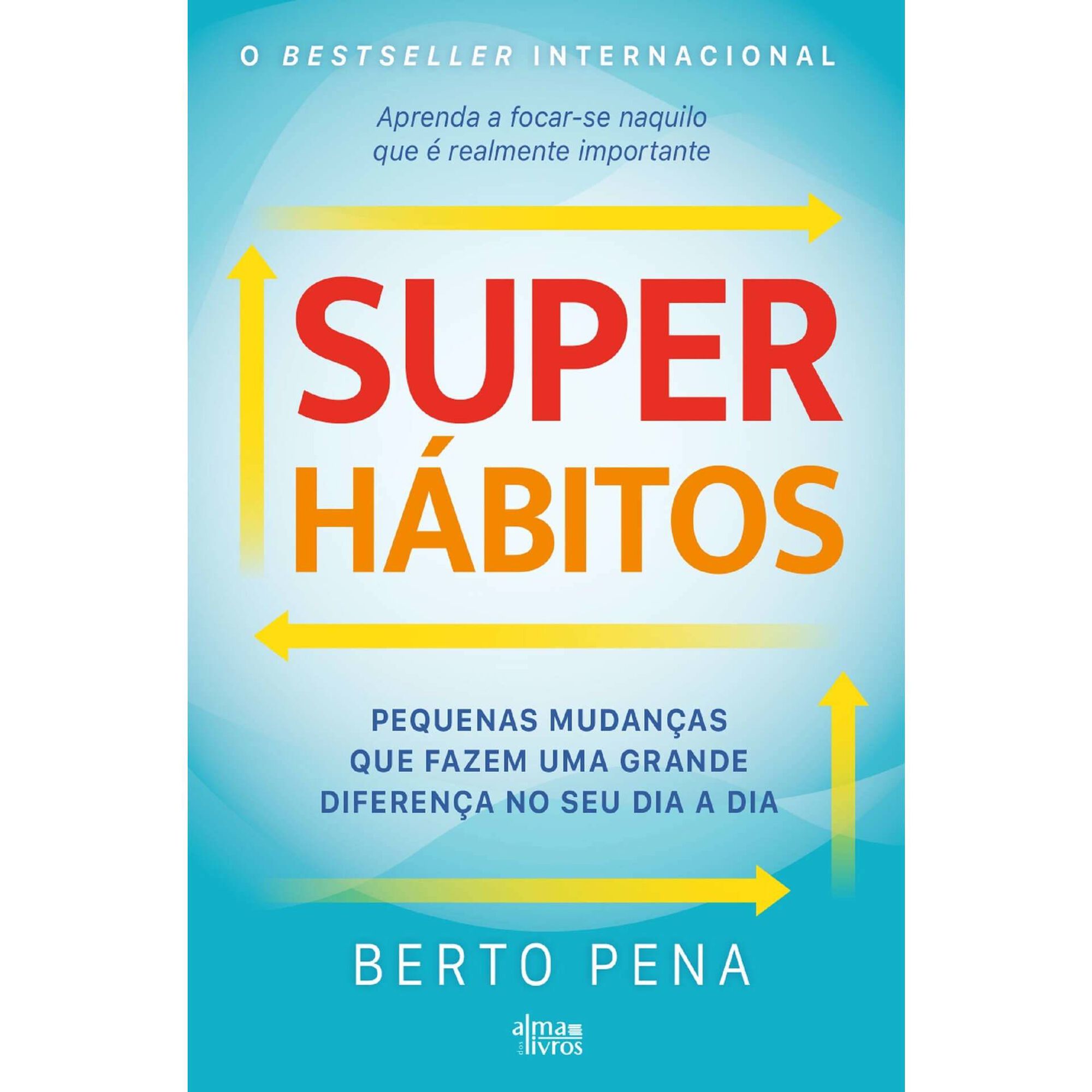 Super-H&aacute;bitos de Berto Pena