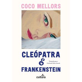 Cle&oacute;patra e Frankenstein (Edi&ccedil;&atilde;o Port&aacute;til) de Coco Mellors