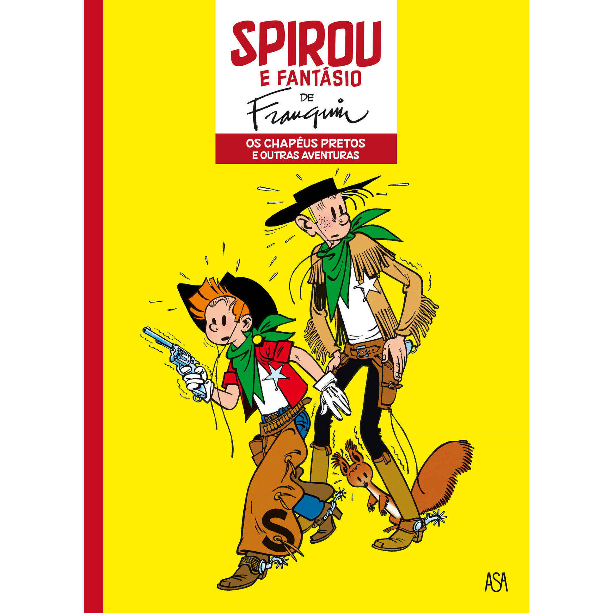 Spirou Nº 10 - Os Chapéus Pretos e Outras Aventuras
