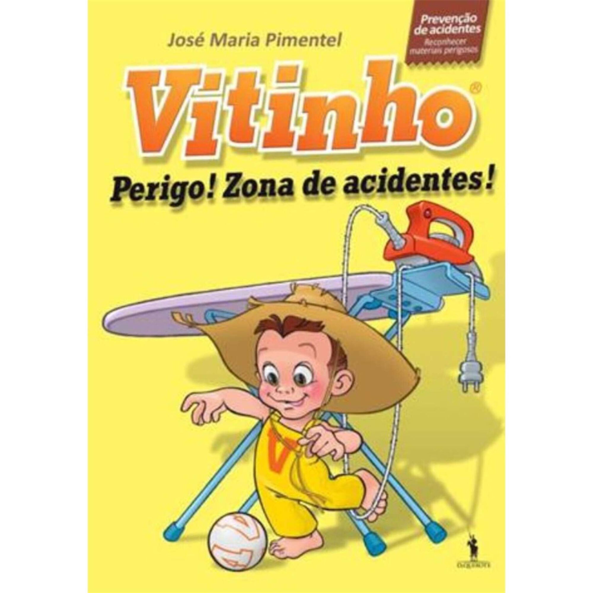Vitinho 3 - Perigo! Zona de Acidentes! Vitinho 3 - Perigo! Zona de Acidentes!