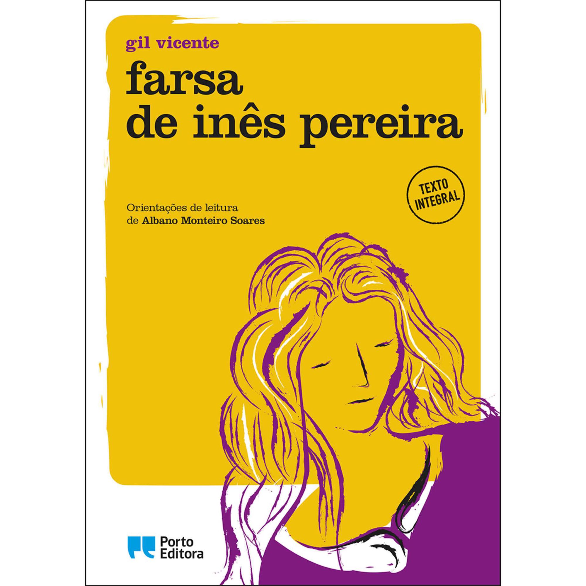 Farsa de In&ecirc;s Pereira (Edi&ccedil;&atilde;o Did&aacute;tica)