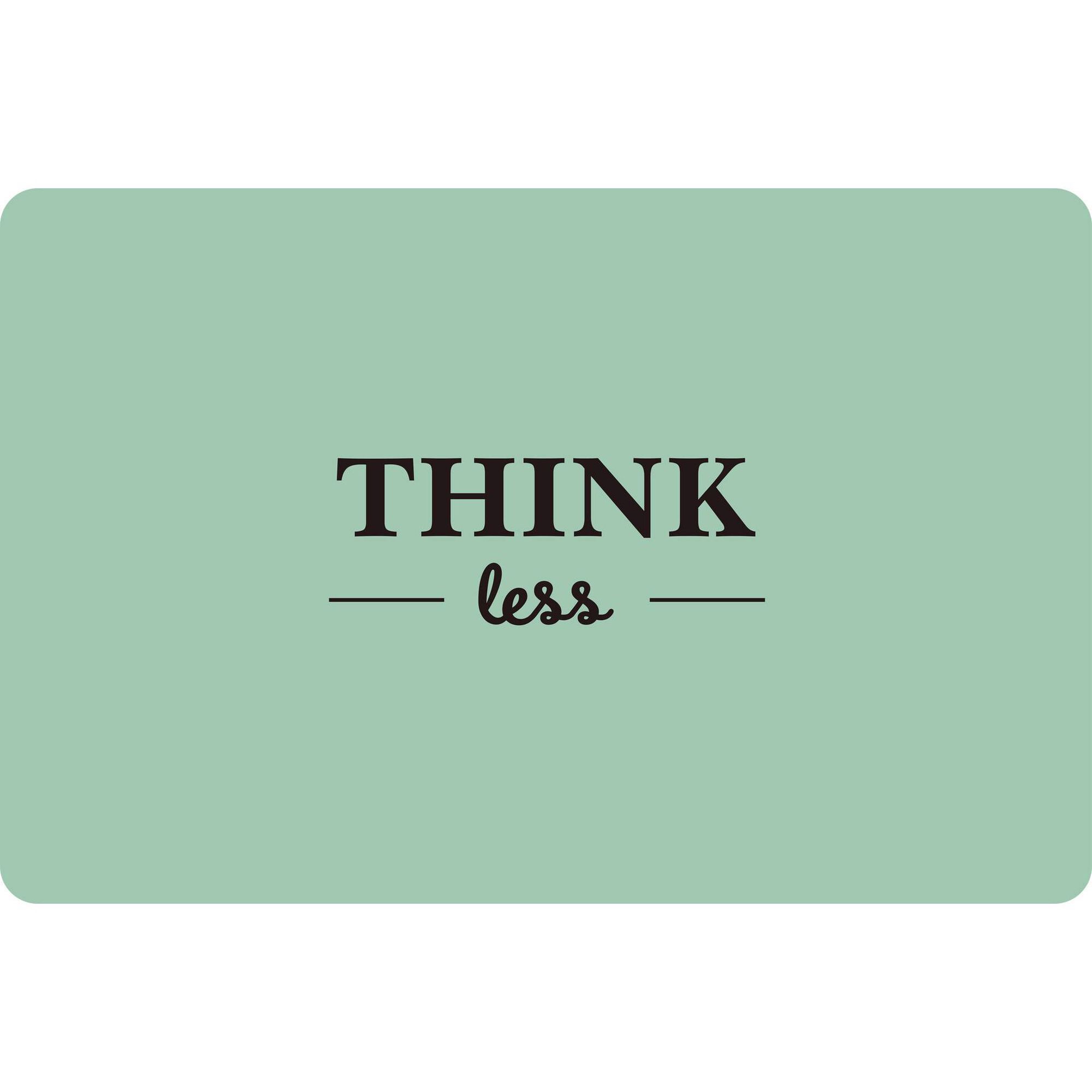 Individual PVC Think Less Kasa