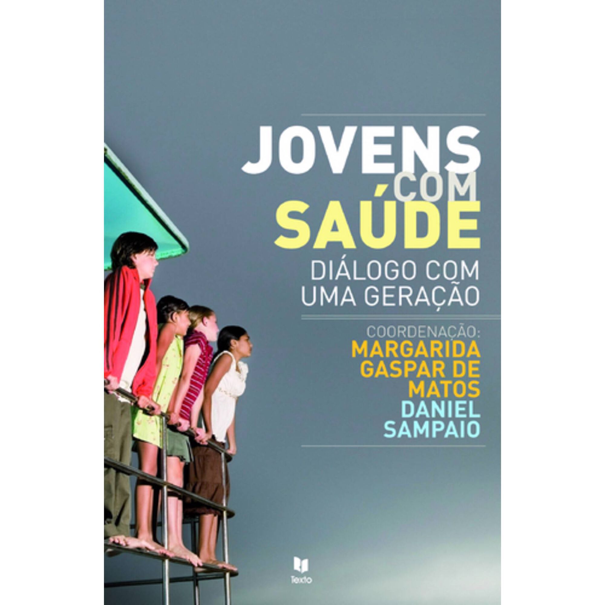 Jovens com Sa&uacute;de de Margarida Gaspar de Matos