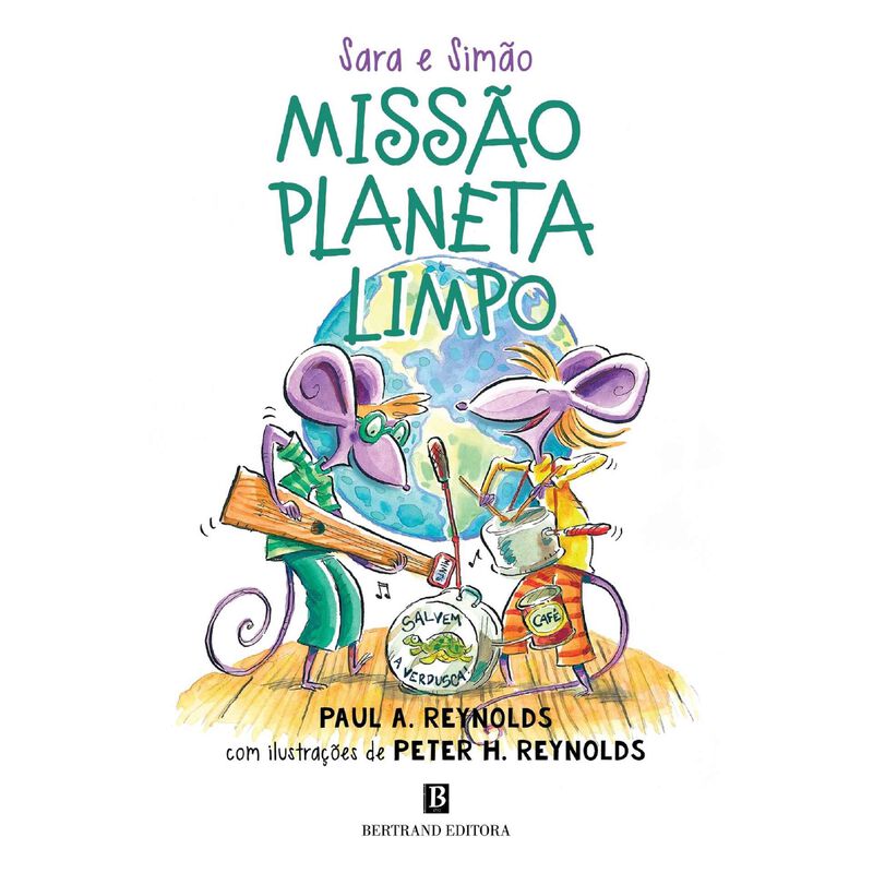 Missão Planeta Limpo! de Paul A. Reynolds