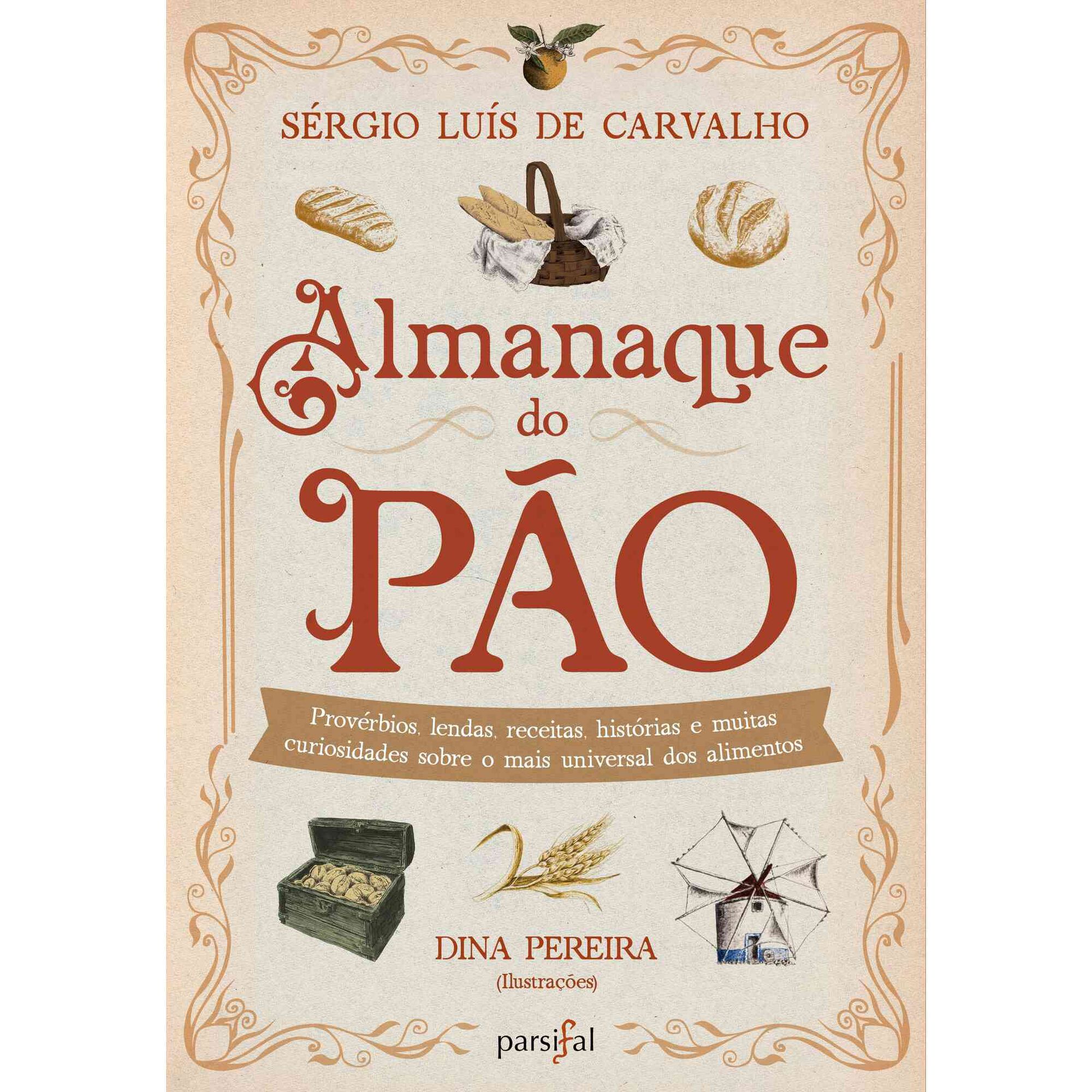 Almanaque do P&atilde;o de S&eacute;rgio Lu&iacute;s de Carvalho